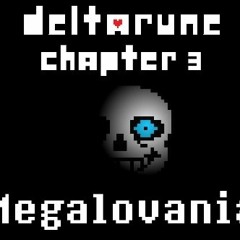 Deltarune - Chapter 3 - Megalovania