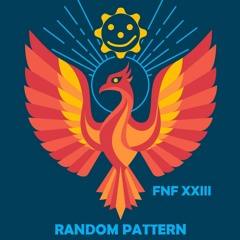 Random Pattern - Live At FNF XXIII - 2019