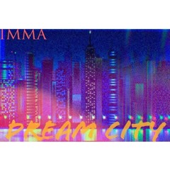 Dream City