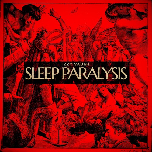 SLEEP PARALYSIS [free]