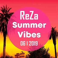 ReZa - Summer Vibes Juni 2019