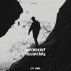 Disorderly