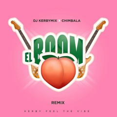 El Boom Remix - Dj Kerbymix X Chimbala