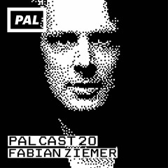 PAL CAST 20 / FABIAN ZIEMER