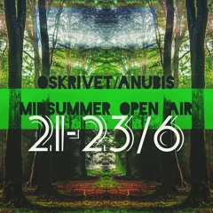 Nicolas K @ Oskrivet & Anubis Open Air June 2019
