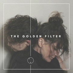 FOUR HEADS || The Golden Filter