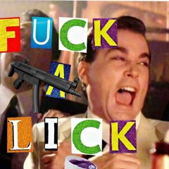 "Fuc Ah Lick" X BlacAmigo x Gotti 2gunz