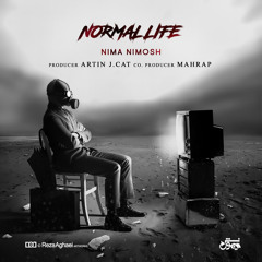 nima nimoosh - Normal Life