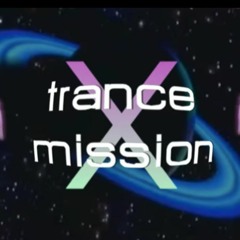 Trance Mission X