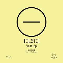 Tolstoi - 2 The Groove (Original Mix)