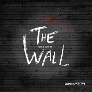 Alok & Sevenn - The Wall