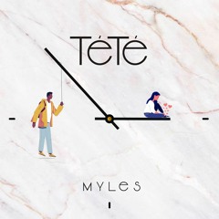 MYLES - Tete