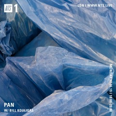 NTS x PAN w/ Bill Kouligas - 17th June 2019