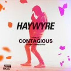 Haywyre - Contagious (Novice Remix)