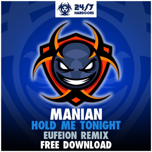 [Download] Manian - Hold Me Tonight (Eufeion Remix)