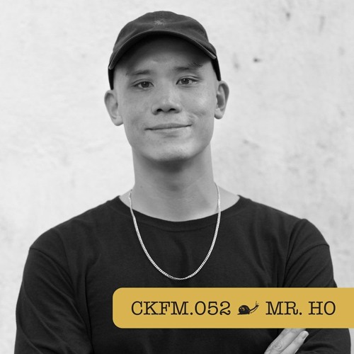 CKFM.051 - Mr. Ho