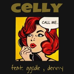 Celly ft. Denny,Hun_pak