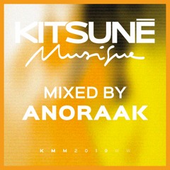 Mix by Anoraak | Kitsuné Musique