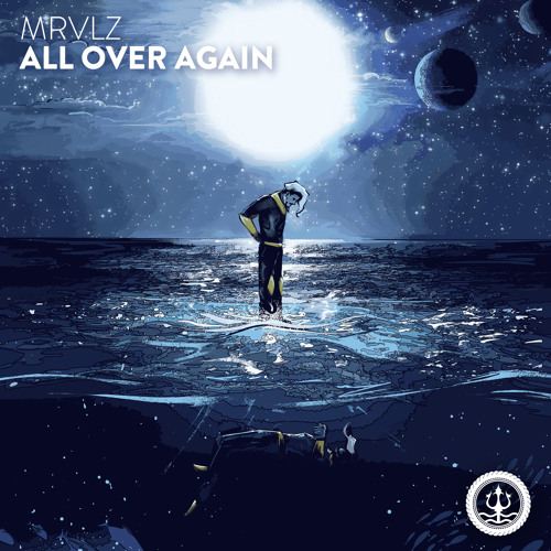 MRVLZ - All Over Again