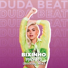 Bixinho - Duda Beat (Marvitto Bootleg Mix)