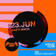 Basti Wach live @ KitKatClub @ Nachspiel 23.06.2019.mp3