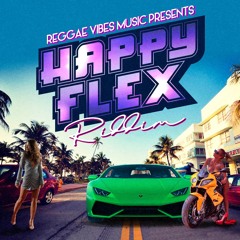 Happy Flex Riddim (Reggae Vibes Music)