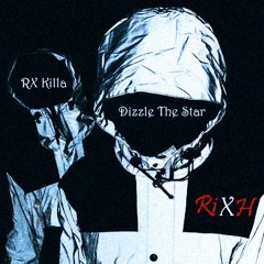 Dizzle The Star X RX Killa - Jenny