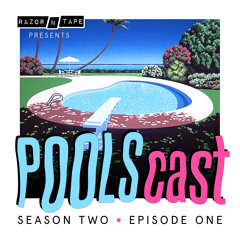 POOLScast - Season 2 - Episode 1: POOLS