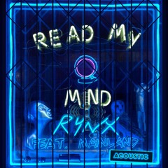 Read My Mind ft. Mainland (Acoustic)