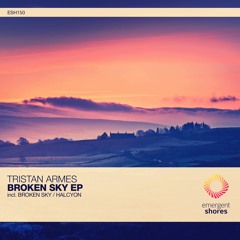 Tristan Armes - Broken Sky (Original Mix) [ESH150]