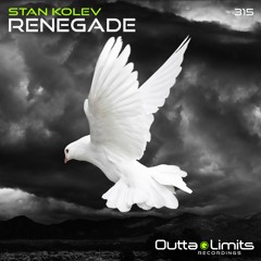 Stan Kolev - Renegade (Original Mix) Exclusive Preview