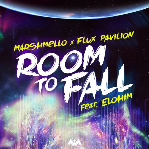 Marshmello x Flux Pavilion - Room To Fall (Feat. ELOHIM)