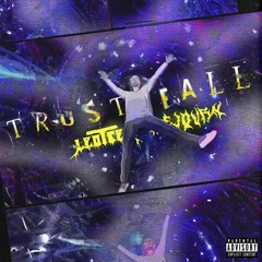 Trust Fall Feat. Rejourn (Prod. Woodpecker)
