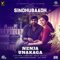 Nenja Unakaga - Sindhubaadh | Yuvan Shankar Raja