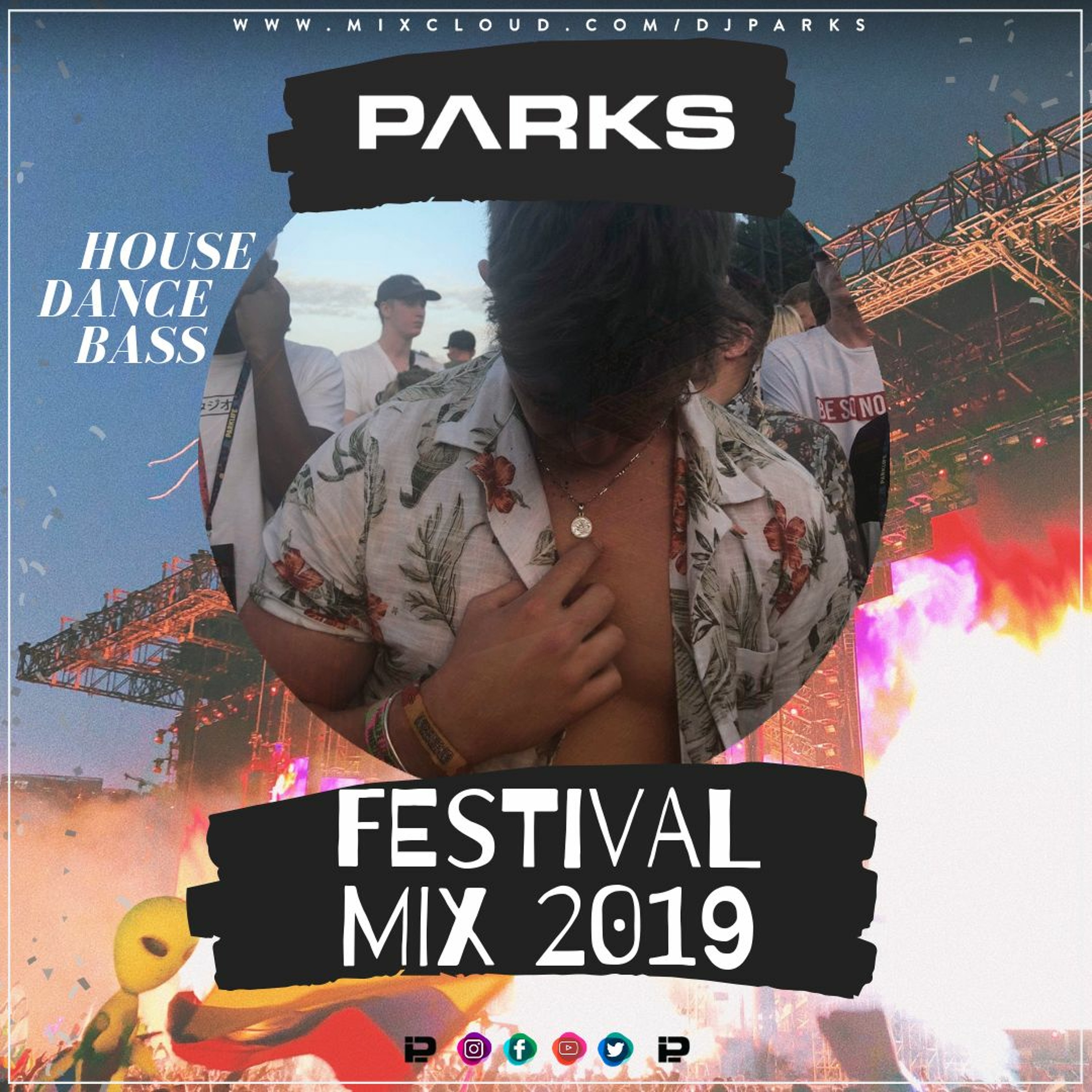 @ITSDJPARKS - FESTIVAL MIX 2019 | HOUSE, TECH & BASS | INSTAGRAM @ITSDJPARKS episode artwork