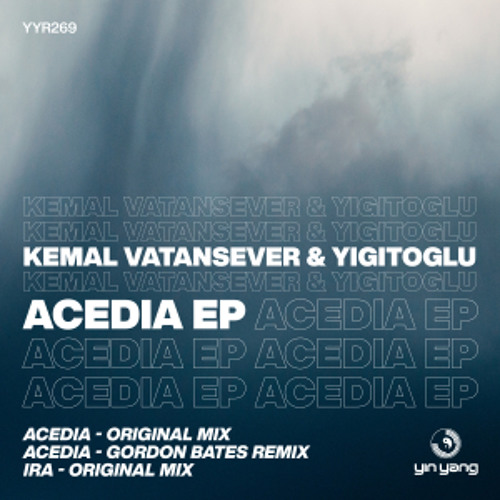 Premiere: Kemal Vatansever & Yigitoglu "IRA" (Original Mix) - Yin Yang Records