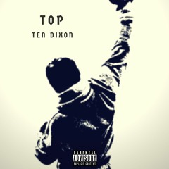 Ten Dixon - Top (TANA DISS 2)#LOTM8