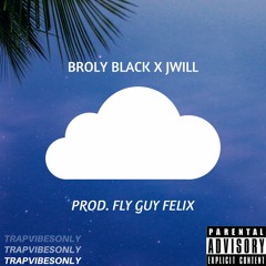 JwillDaDon - Cloud Boy ft. Broly Black (Prod.Modeo)
