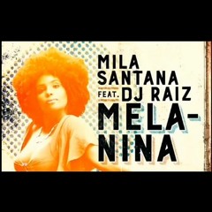 Mila Santana feat. Dj Raíz - Não Para