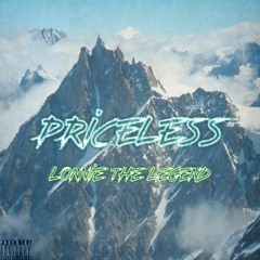 Priceless - @lonniethelegend