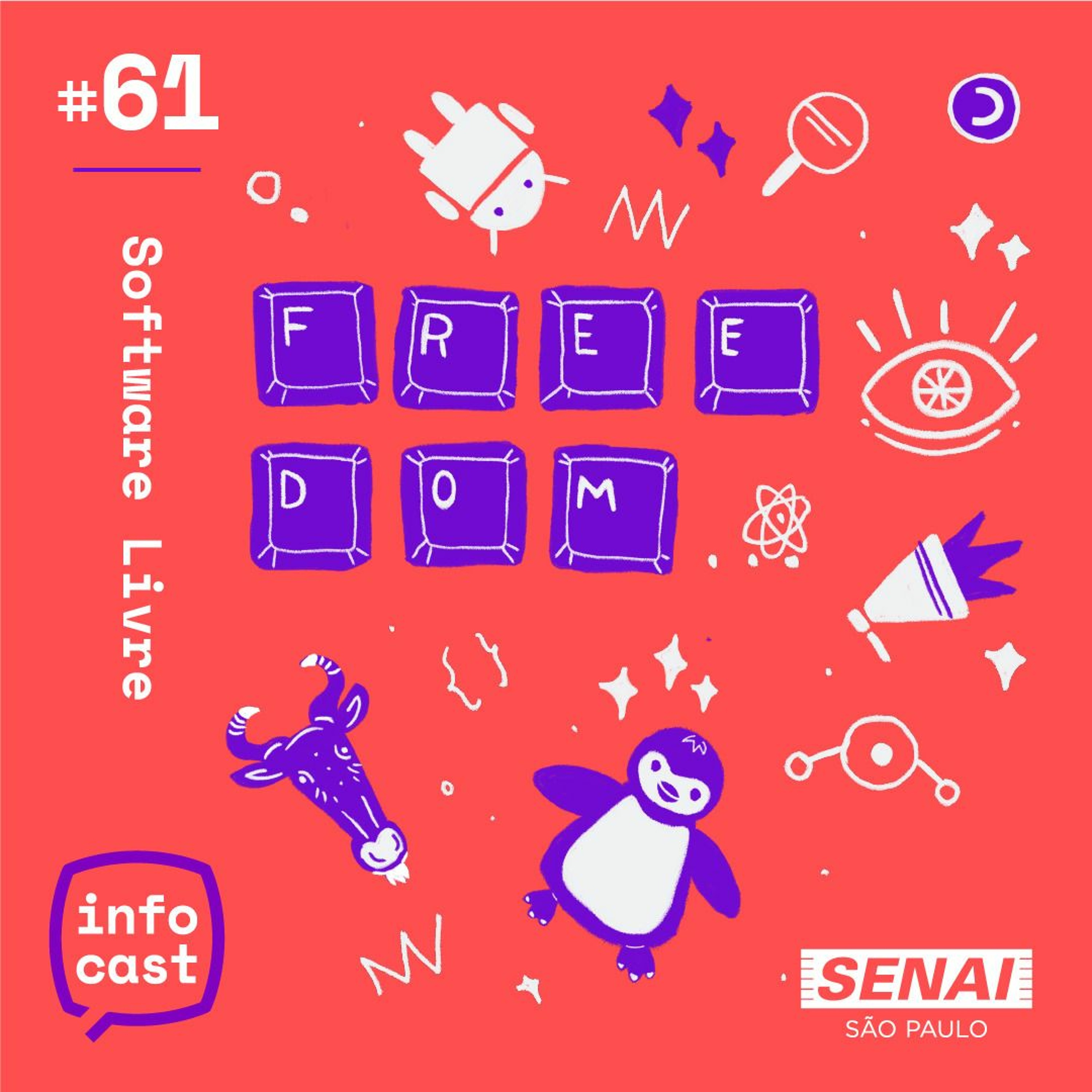 #61 - Software livre:  um movimento pela liberdade do conhecimento