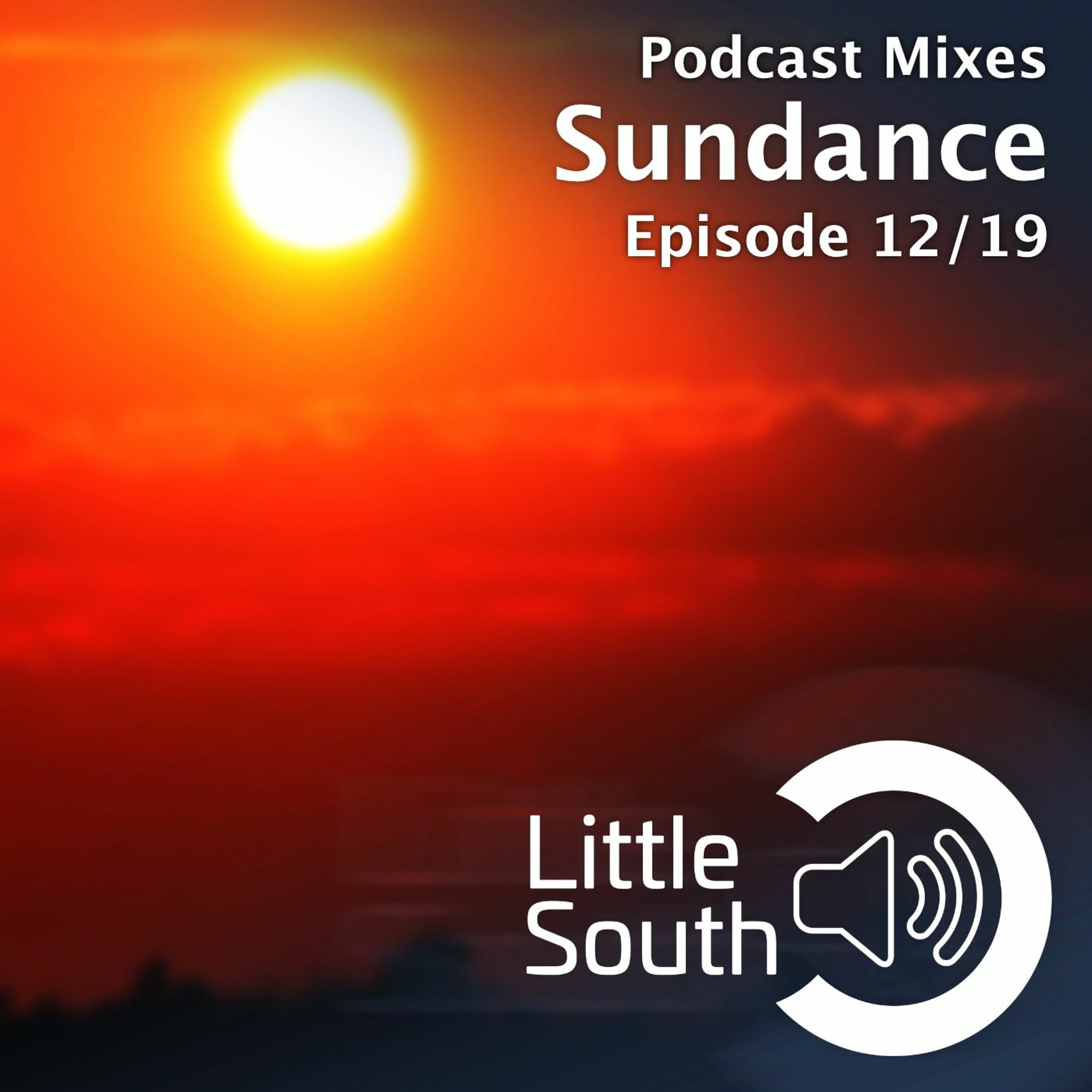 Episode 12/19 | Sundance | Podcast Mixes episode artwork
