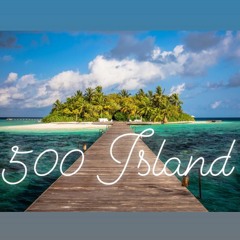 500 Island (23 Island Remix)