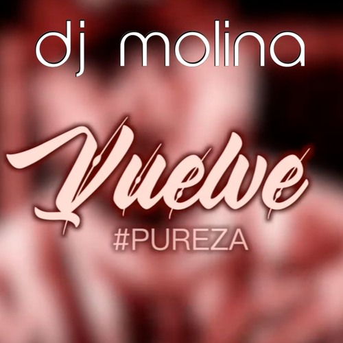 Daviles De Novelda VUELVE (Dj Molina Rumbaton)