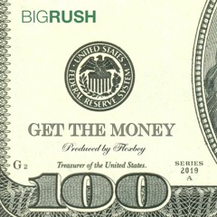 Get The Money produced by Flexy Boy