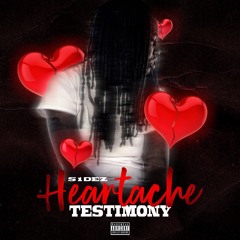 Heartache Testimony