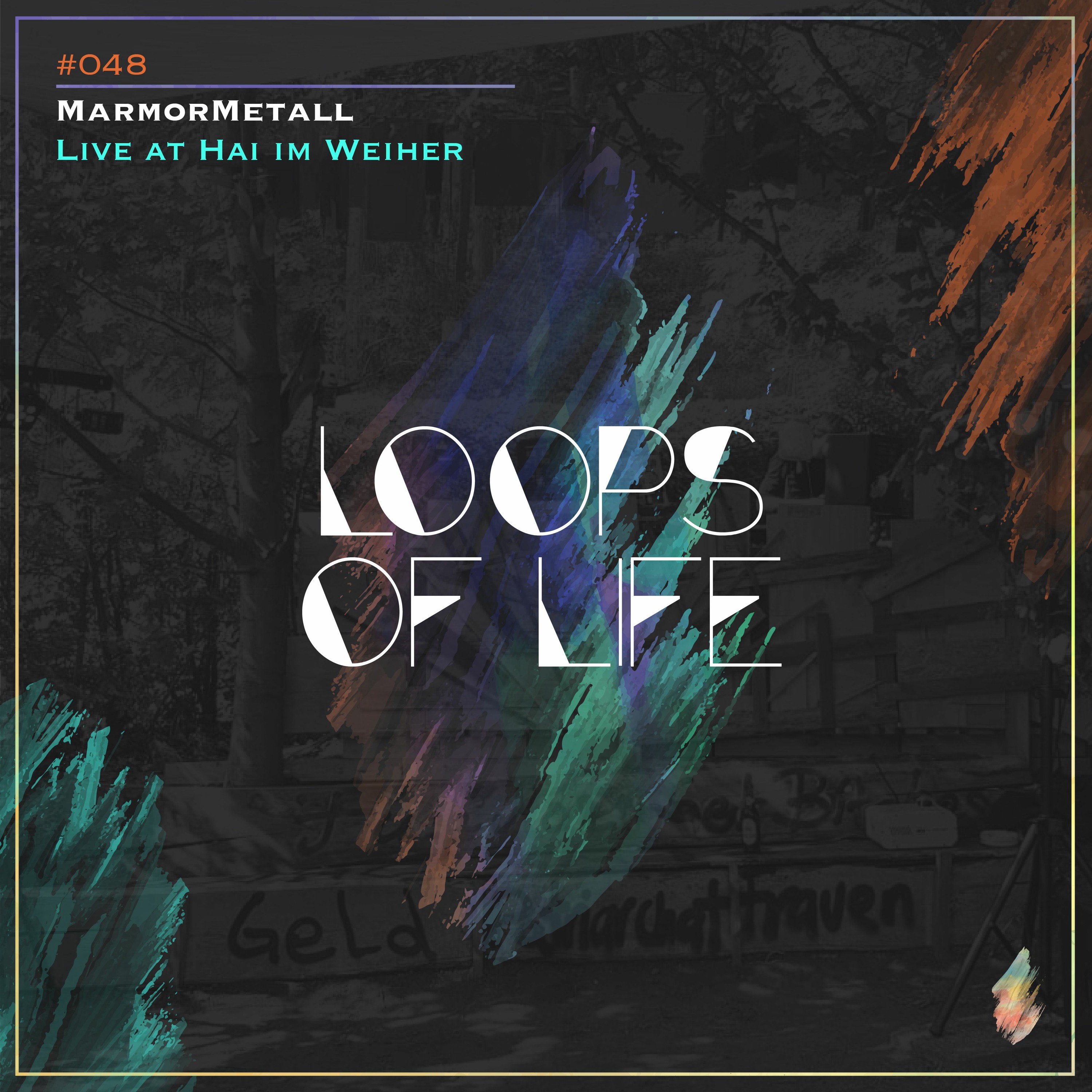 MarmorMetall presents: Loops of Life