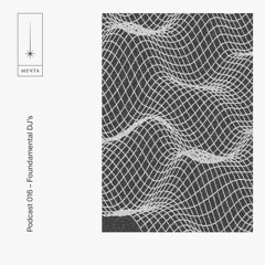 Mеchta Podcast 016 — Foundamental DJ's
