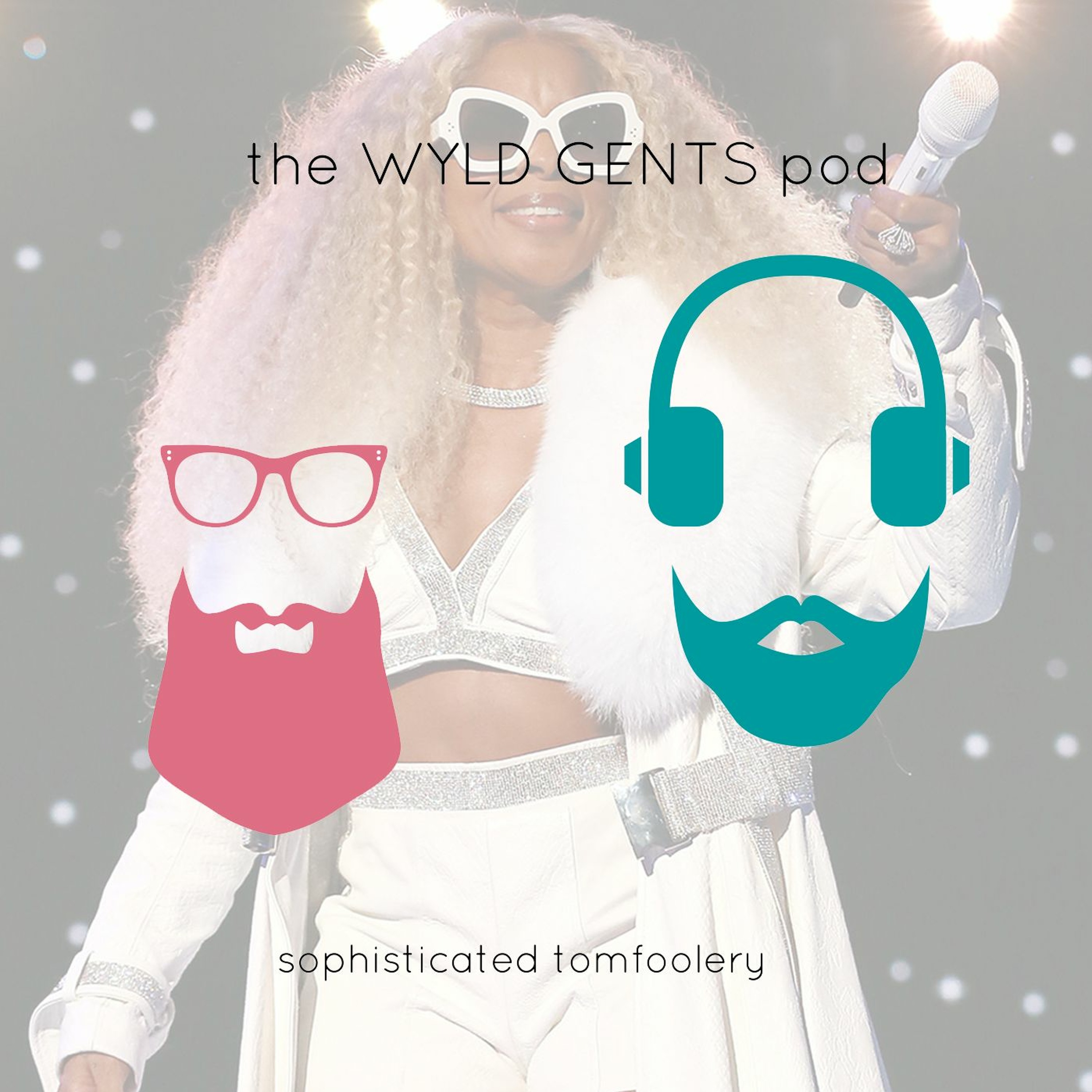The Wyld Gents Pod