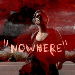 Nowhere (Featuring Ocean Hope)